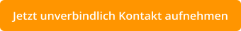 Jetzt unverbindlich Kontakt aufnehmen