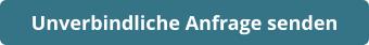 Unverbindliche Anfrage senden