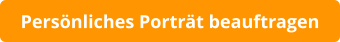 Persönliches Porträt beauftragen