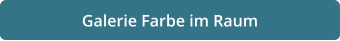 Galerie Farbe im Raum