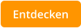 Entdecken