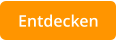 Entdecken