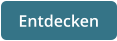 Entdecken
